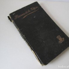 Libros antiguos: PIISIMA DE LA VIRGEN - EN HONOR DE LA INMACULADA CONCEPCION - 1931 - 124 PAGINAS