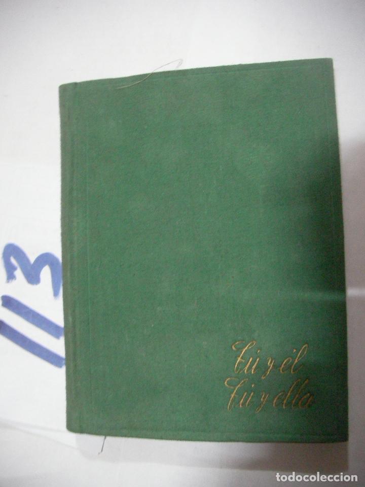 Libros antiguos: ANTIGUO LIBRO - TU Y EL, TU Y ELLA - Foto 1