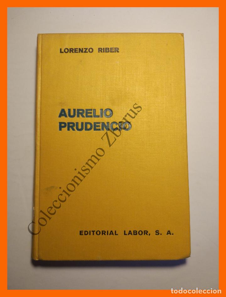 Libros antiguos: Aurelio Prudencio - Lorenzo Riber - Foto 1