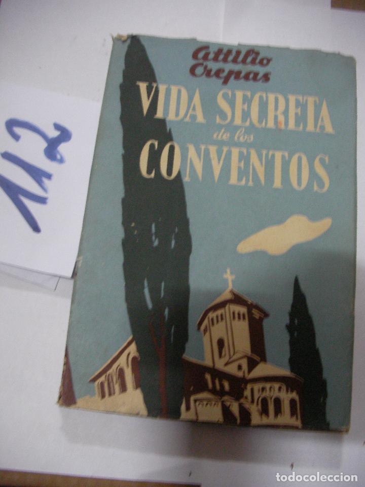 Libros antiguos: ANTIGUO LIBRO - VIDA SECRETA DE LOS CONVENTOS - Foto 1