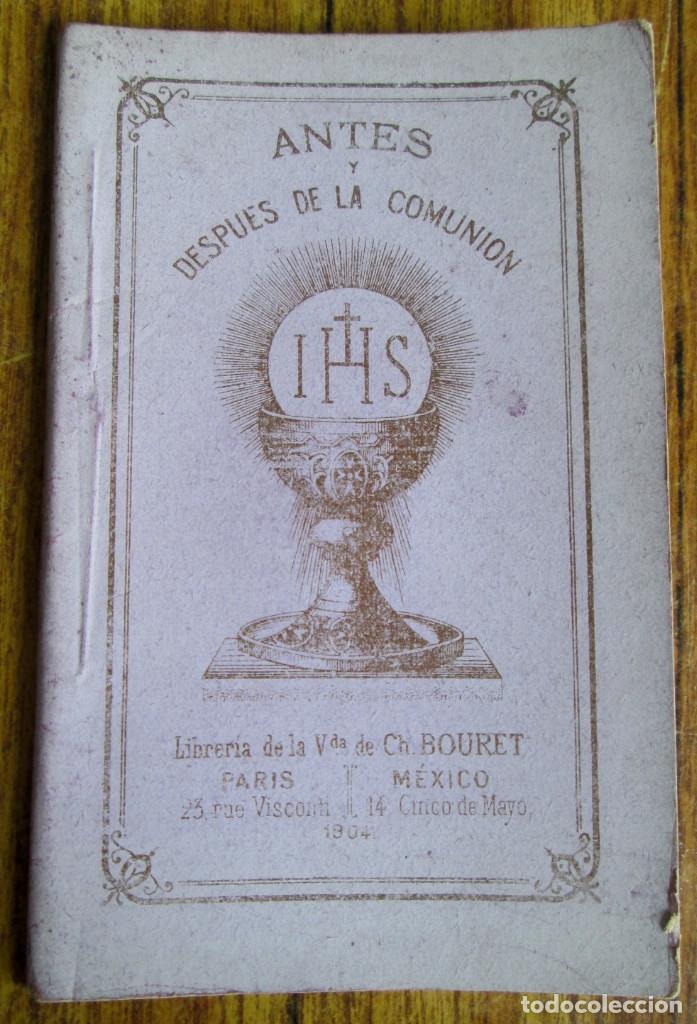 Libros antiguos: ANTES Y DESPUES DE LA COMUNION 1904 - Foto 1