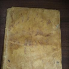 Libros antiguos: LOS VERDADEROS ENTRETENIMIENTOS COLACIONES ESPIRITUALES. SAN FRANCISCO DE SALES. 1699. LEER.