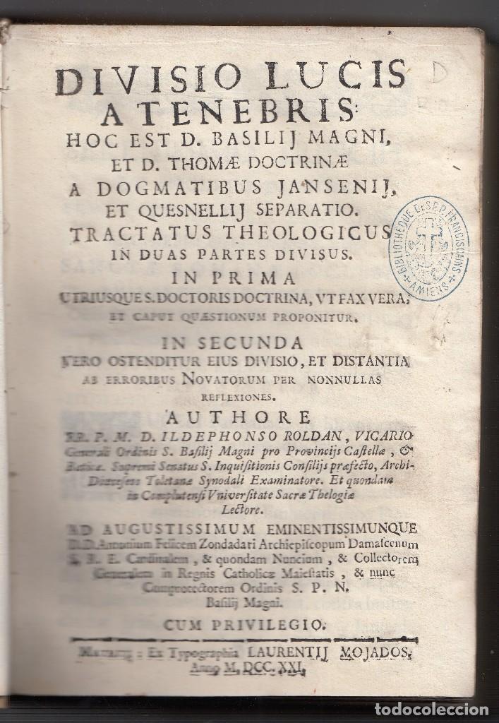 Livros antigos: ILDEPHONSO ROLL&Aacute;N. DIVISIO LUCIS A TENEBRIS... MADRID 1721. JANSENISMO. PERGAMINO.