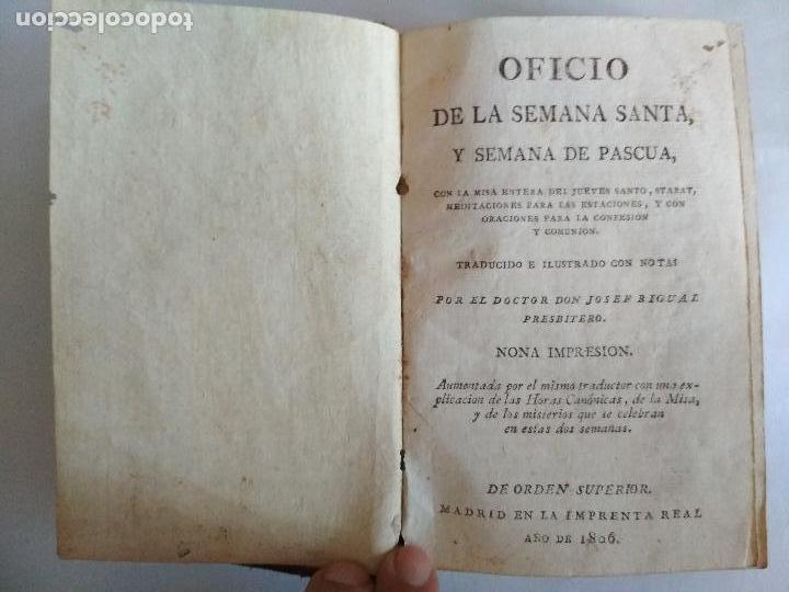 Libros antiguos: OFICIO DE LA SEMANA SANTA Y SEMANA DE PASCUA POR EL DOCTOR JOSEF RIGUAL, PRESBITERO, A&Ntilde;O 1806
