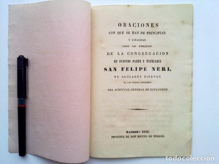 Libros antiguos: ORACIONES CONGREGACION PADRE Y PATRIARCA SAN FELIPE NERI, IMPRENTA MIGUEL BURGOS 1843