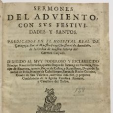 Libros antiguos: SERMONES DE ADVIENTO, CON SUS FESTIVIDADES Y SANTOS. - AVENDAÑO, FRAY CRISTÓBAL.