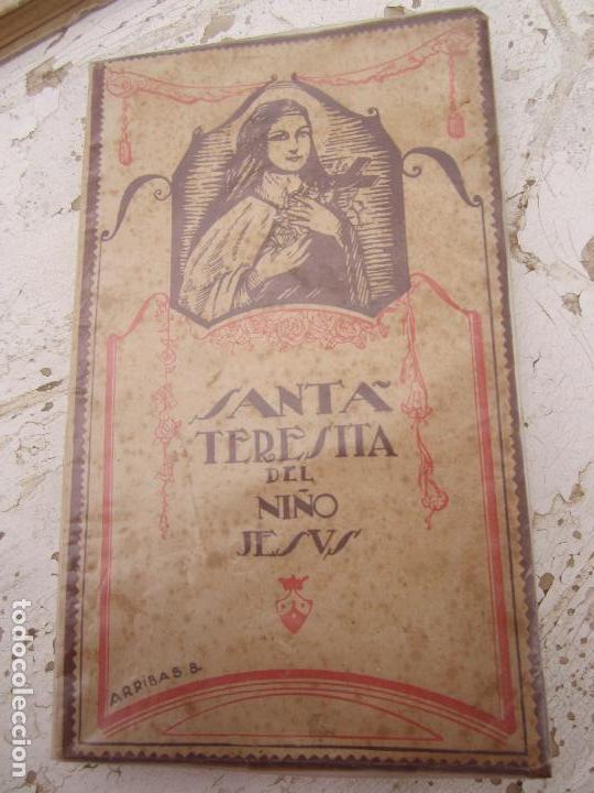 Libros antiguos: santa teresita del ni&ntilde;o jesus , D.Lorenzo Alonso , 1942