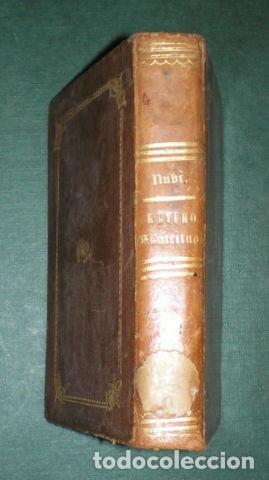 Livros antigos: HUBI, Vicente: RETIRO ESPIRITUAL o sea Est&iacute;mulos de Amor Divino. Madrid, A. Gracia y Orga 1858.