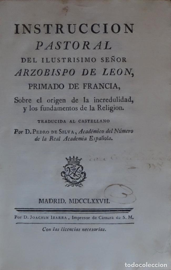 Old books: INSTRUCCI&Oacute;N PASTORAL DE ILUSTRISIMO SE&Ntilde;OR ARZOBISPO DE LE&Oacute;N, PRIMADO DE FRANCIA, SOBRE EL ORIGEN DE.