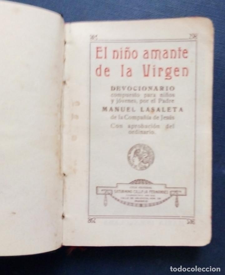 Libros antiguos: DEVOCIONARIO EL NI&Ntilde;O AMANTE DE LA VIRGEN - SATURNINO CALLEJA.