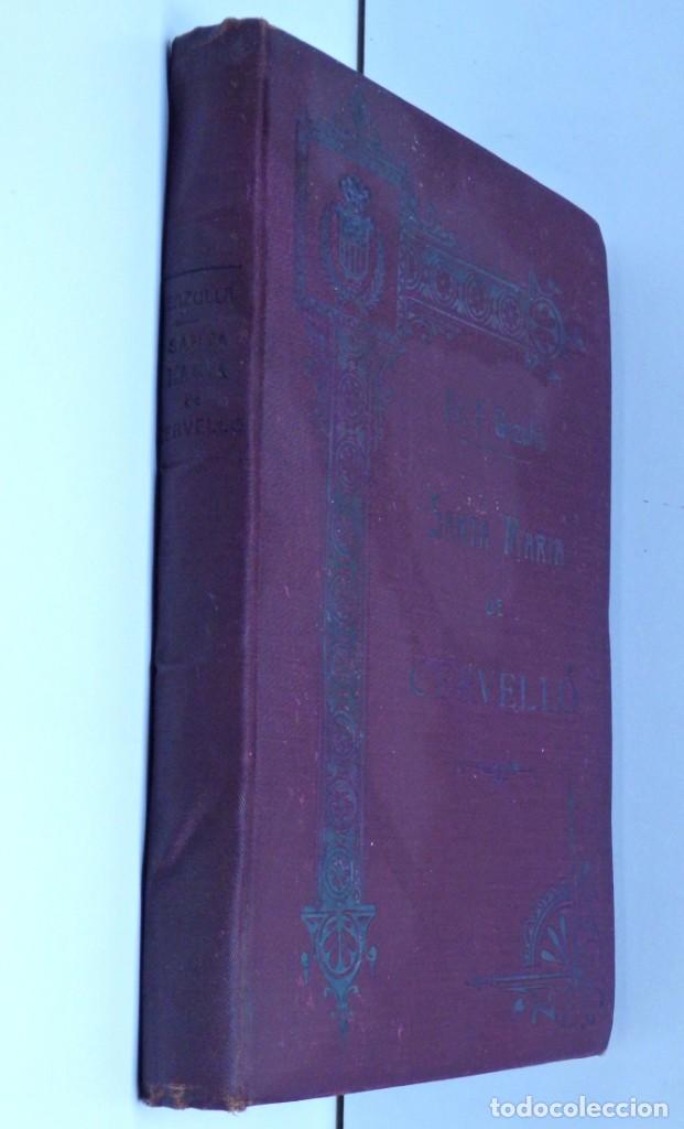 Antiquarische B&uuml;cher: Vida de Santa Mar&iacute;a de Cervell&oacute; Virgen - Faustino Gazulla - 1909