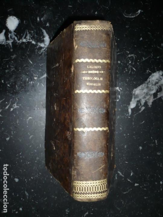 Libri antichi: COMPENDIUM THEOLOGIA MORALIS ALPHONSO M.  DE LIGORIO D.NEYRAGUET  1839 TOLOSAE