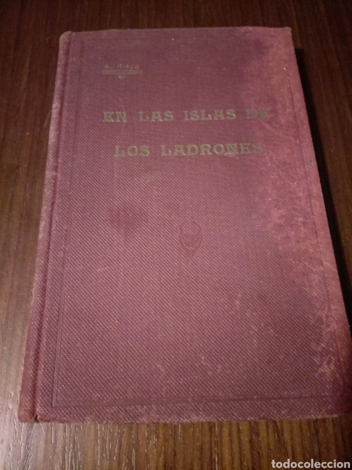 Libros antiguos: En las islas de los ladrones. Alberto Risco. 1935 - Foto 1