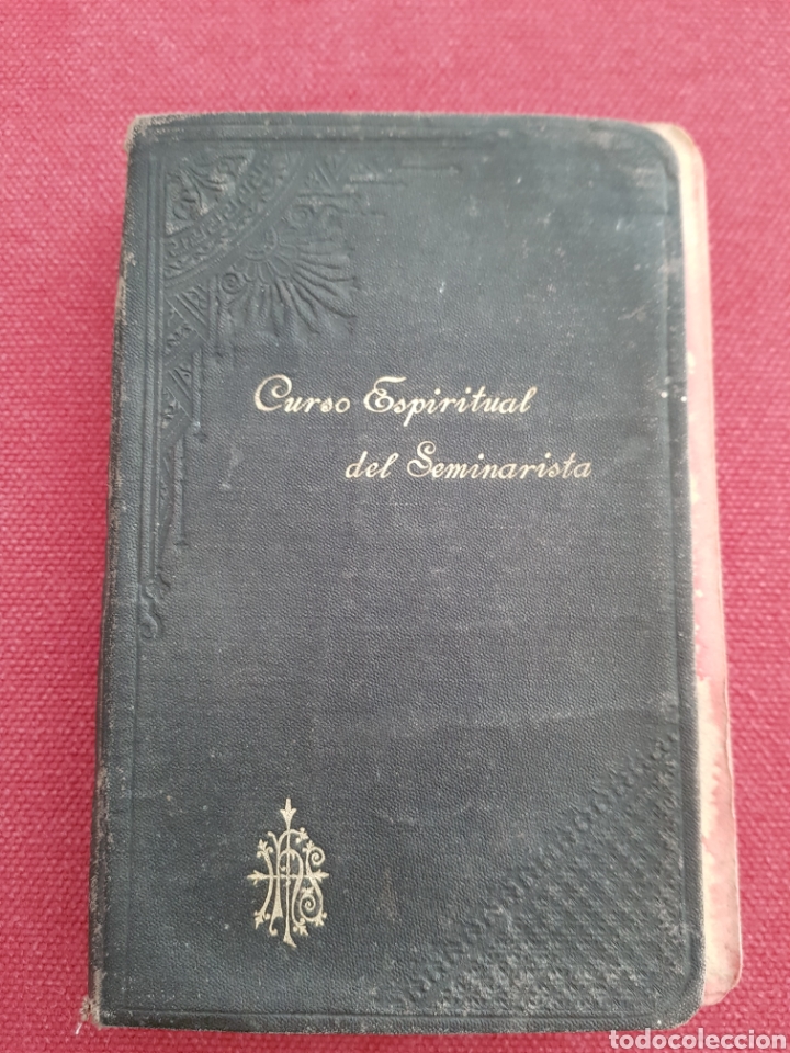 Libros antiguos: Curso espiritual del seminarista - Foto 1