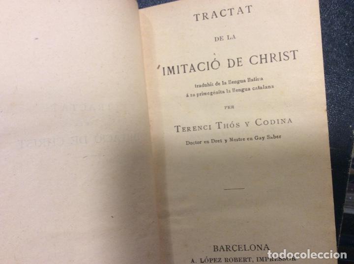 Libros antiguos: Tractat de la imitacio de christ. 1894. - Foto 1