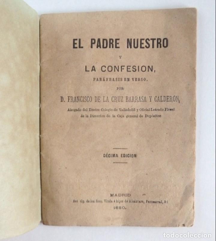 Livros antigos: El Padre Nuestro y la Confesi&oacute;n, par&aacute;frasis en verso - Francisco de la Cruz Barrasa - Madrid 1880