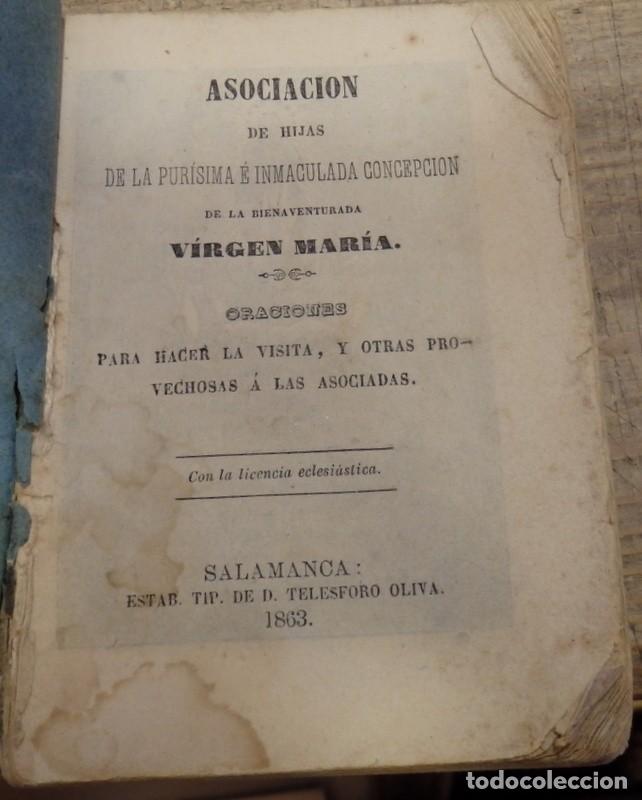 Libros antiguos: SALAMANCA, 1863, ORACIONES ASOCIACION DE HIJAS DE LA PURISIMA E INMACULADA CONCEPCION,79 PAGINAS