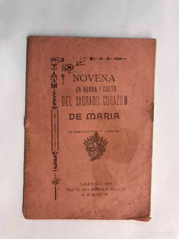 Libros antiguos: NOVENA. En Honra y Culto del Sagrado Coraz&oacute;n de Mar&iacute;a (a.1900)