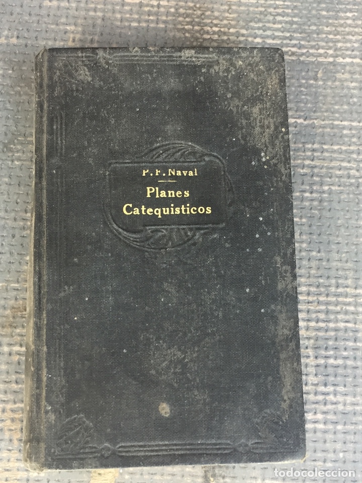 Libros antiguos: Planes catequ&iacute;stico Francisco Naval - Foto 1
