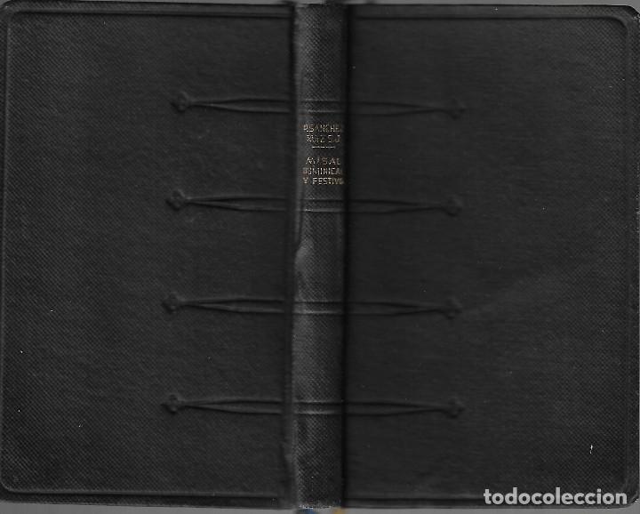Libros antiguos: ANTIGUO LIBRO RELIGIOSO MISAL DOMINICAL Y FESTIVO DE 1956 DE 608 PAGINAS