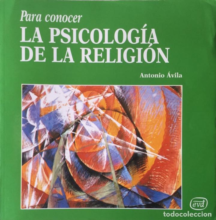 Livros antigos: Para conocer La Psicolog&iacute;a de la religi&oacute;n. REF: AX83.