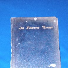 Libros antiguos: VENDO LIBRO, LOS PRIMEROS VIERNES DEL AÑO 1944, VER MAS FOTOS.