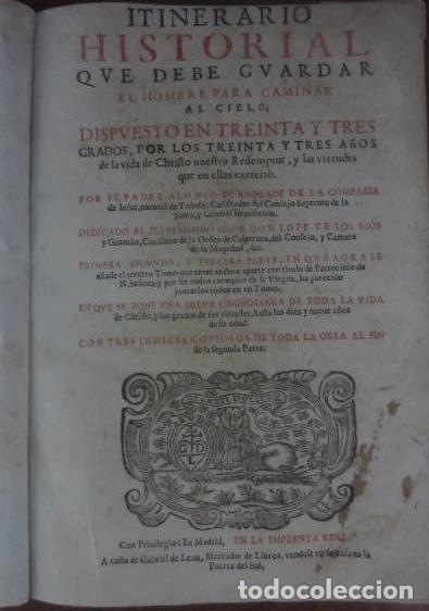 Livres anciens: ref.0012578 ITINERARIO HISTORIAL QUE DEBE GUARDAR EL HOMBRE PARA CAMINAR AL CIELO