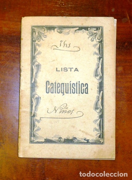 Libros antiguos: LISTA CATEQU&Iacute;STICA. - [ca. 1920] - Foto 1