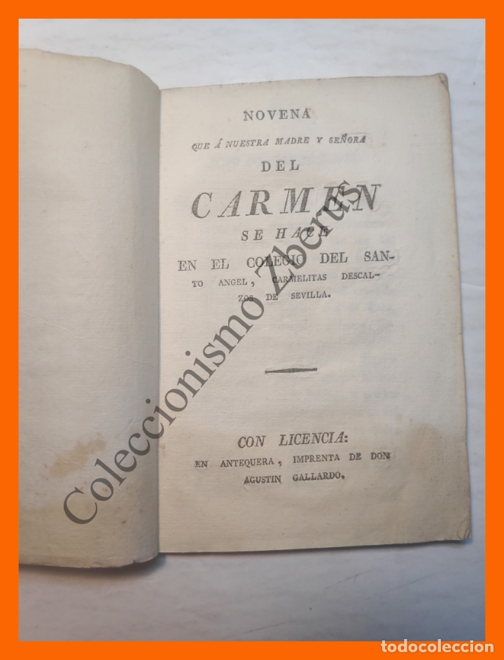 Libros antiguos: Novena que a Nuestra Madre y Sra del Carmen se hace en Colegio del Santo Angel (Sevilla) 1850