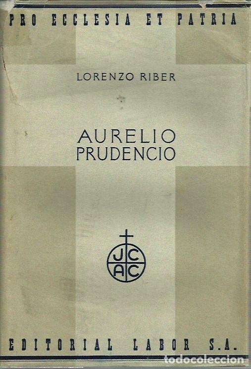 Libros antiguos: ref.0015615 AURELIO PRUDENCIO / Lorenzo Riber - Foto 1