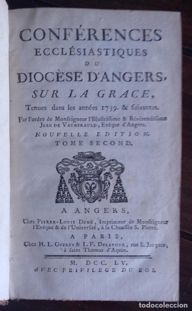 Old books: 1755 Conf&eacute;rences Eccl&eacute;siastiques du Dioc&egrave;se d'Angers sur la Grace