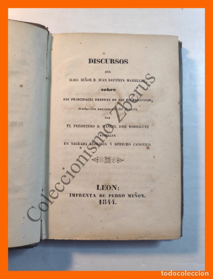 Old books: Discursos Del Ilmo. Se&ntilde;or D...sobre Los Principales Deberes De Los Eclesi&aacute;sticos - Juan B. Massillon