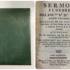 Libros antiguos: SERMON FUNEBRE DEL EXCMO. D. JUAN JOSEPH NAVARRO. JOSEPH MARTIN Y GUZMAN. CADIZ, 1772. PAGS: 82. 