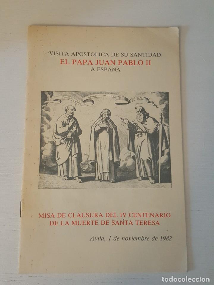 Libros antiguos: MISA DE CLAUSURA DEL IV CENTENARIO DE LA MUERTE DE SANTA TERESA.