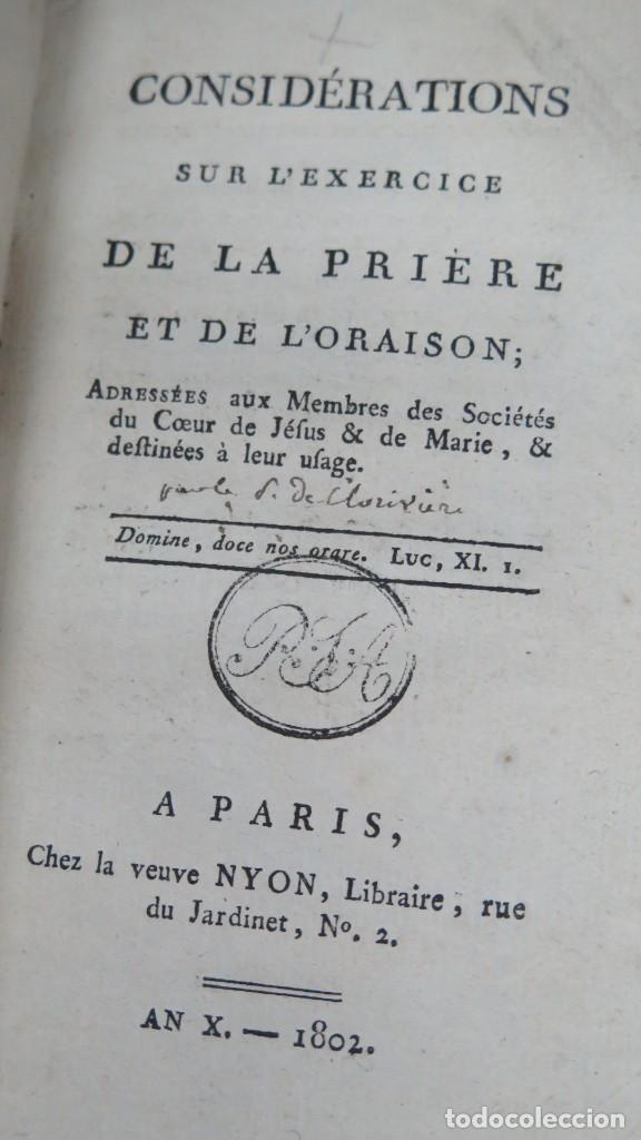 Libros antiguos: 1802.- CONSIDERATIONS SUR L&acute;EXERCICE DE LA PRIERE ET DE L&acute;ORAISON - Foto 2