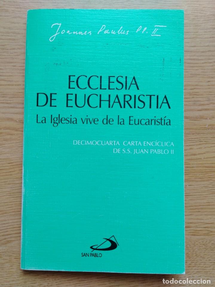 Libros antiguos: Ecclesia de eucharistia - Foto 1