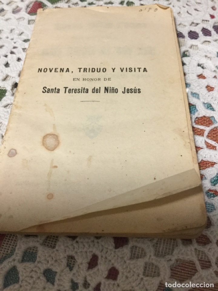 Libros antiguos: NOVENA TRIDUO Y VISITA EN HONOR SANTA TERESITA DEL NI&Ntilde;O JES&Uacute;S