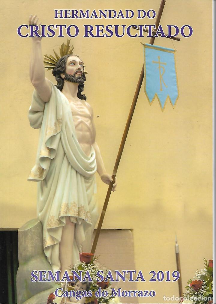 Libros antiguos: LIBRO DE SEMANA SANTA DE CANGAS DE MORRAZO  2019 DE 154 PAGINAS
