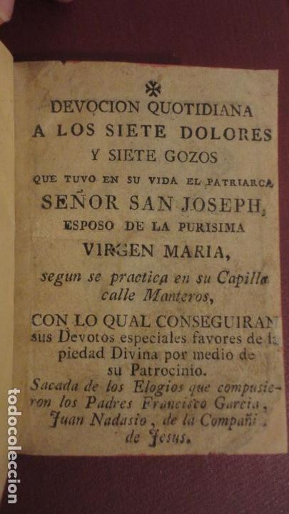 Libri antichi: DEVOCION QUOTIDIANA SIETE DOLORES Y GOZOS.PATRIARCA SAN JOSEPH.CAPILLA CALLE MANTEROS.SEVILLA XVIII?