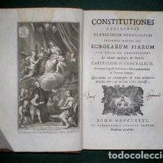 Libros antiguos: CONSTITUTIONES RELIGIONIS CLERICORUM REGULARIUM ... ROMA, JOANNIS ZEMPEL 1781 (ESCOLAPIOS). Lote 193960732