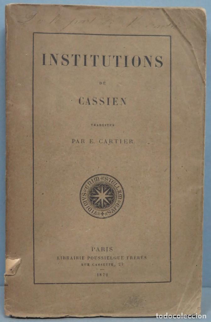 Libros antiguos: 1872.- INSTITUTIONS DE CASSIEN - Foto 1