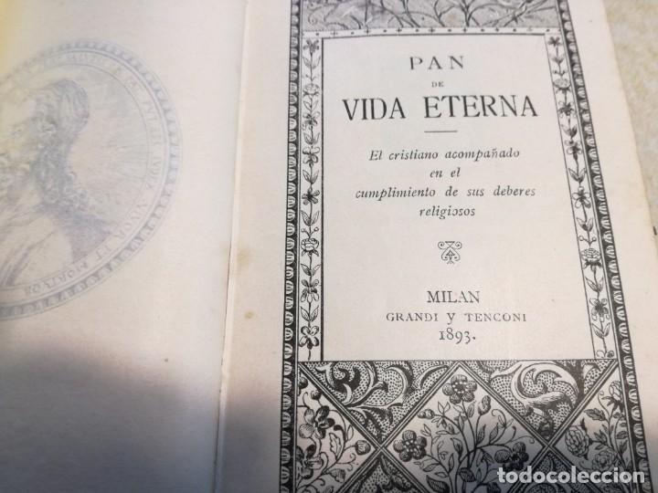 Libri antichi: Pan de vida eterna