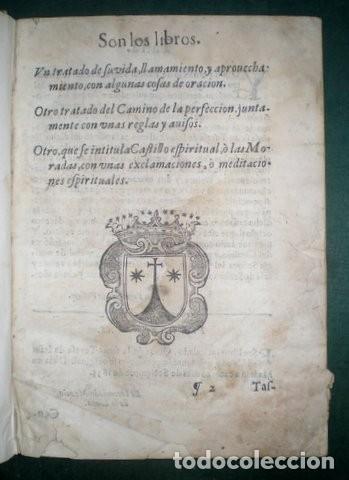Libri antichi: LOS LIBROS DE LA SANTA MADRE TERESA DE JESUS. 1635