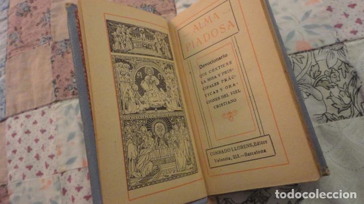 Libros antiguos: ALMA PIADOSA.DEVOCIONARIO.CONRADO LLORENS.EDITOR BARCELONA 1929