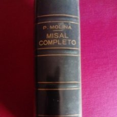 Libros antiguos: MISAL COMPLETO P. MOLINA. Lote 199140865