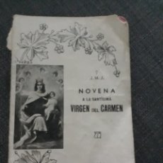 Libros antiguos: NOVENA A LA SANTÍSIMA VIRGEN DEL CARMEN. 1938. Lote 199249898