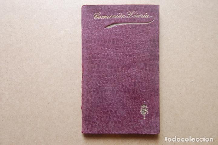 Libros antiguos: Comuni&oacute;n Diaria. - Foto 1