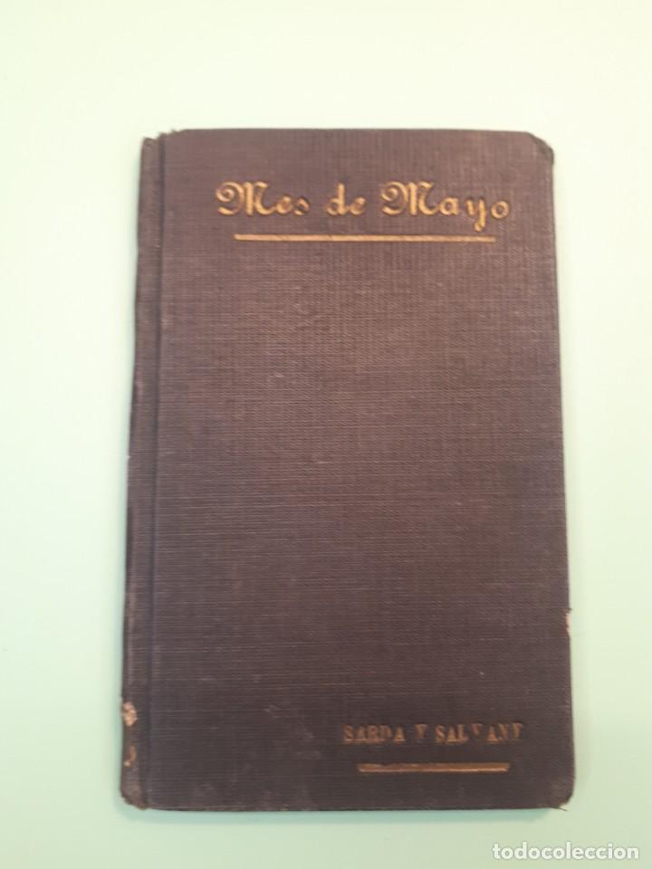 Libros antiguos: Mes de Mayo. Sard&aacute; y Salvany. - Foto 1