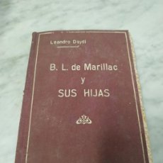 Livres anciens: LA BIENAVENTURADA LUISA DE MARILLAC Y LAS HIJAS DE LA CARIDAD DE LEANDRO DAYDI (1920). Lote 200174897