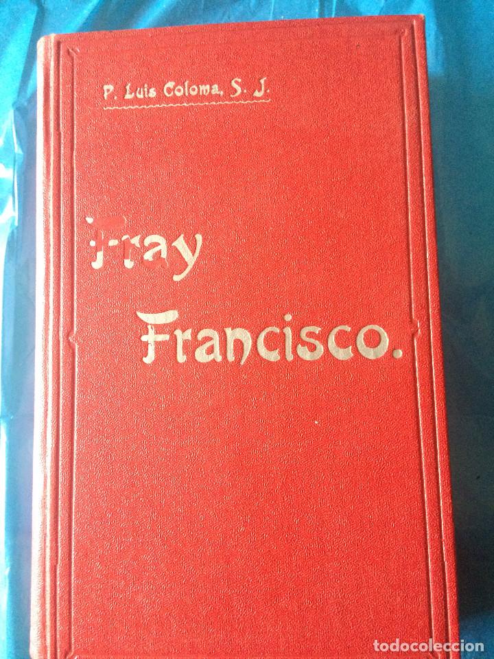 Libros antiguos: FRAY FRANCISCO 1914 - Foto 2